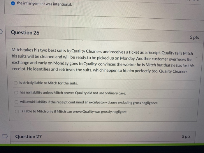 the infringement was intentional. Question 26 5