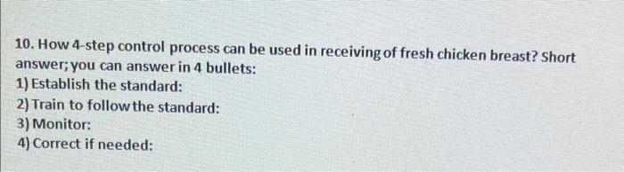 10. How 4-step control process can be used in