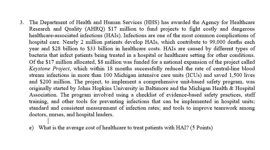 3. The Department of Health and Human Services