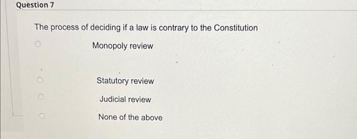 Question 6 The type of court that uses a jury to