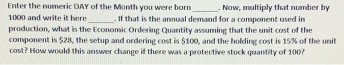 Enter the numeric DAY of the Month you were born