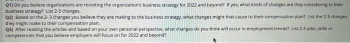 Q1) Do you believe organizations are revisiting