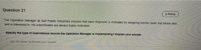 Question 21 2 Points The Operation Manager at