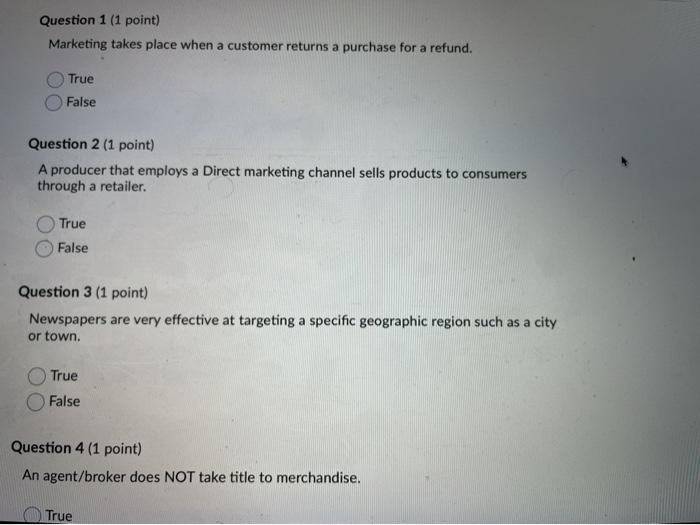 Question 1 (1 point) Marketing takes place when a