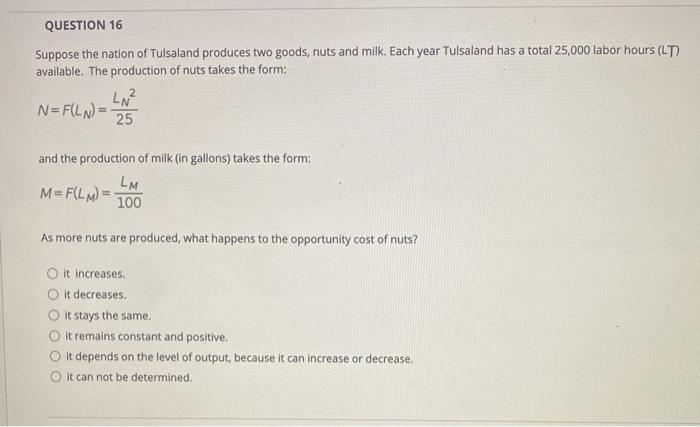 QUESTION 13 Suppose the nation of Tulsaland