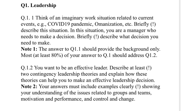 500 word for each please Q1. Leadership Q.1. 1