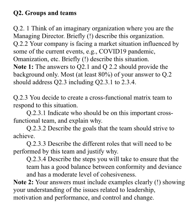 500 word for each please Q1. Leadership Q.1. 1
