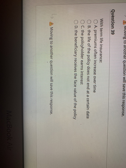 Question 37 Medicare does NOT pay for: O A.