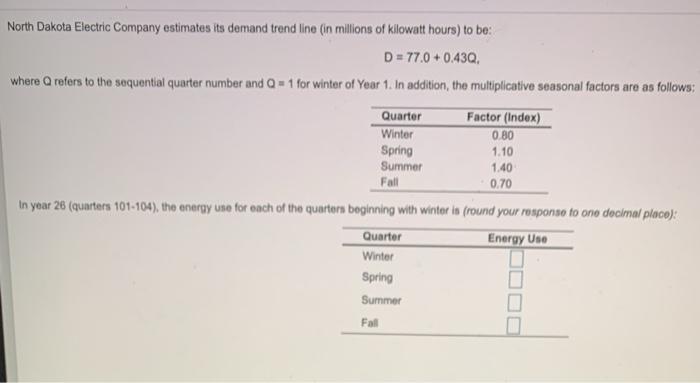 North Dakota Electric Company estimates its