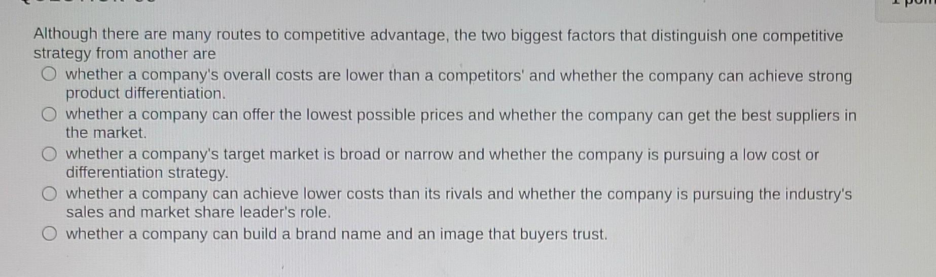 Although there are many routes to competitive