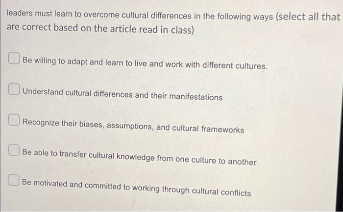 leaders must learn to overcome cultural