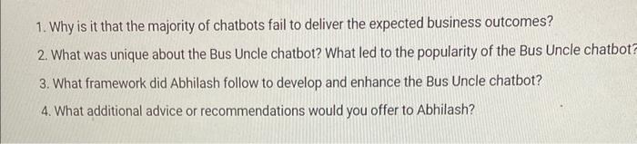 1. Why is it that the majority of chatbots fail