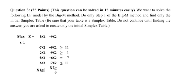 Operation Research Question 3: (25 Points) (This
