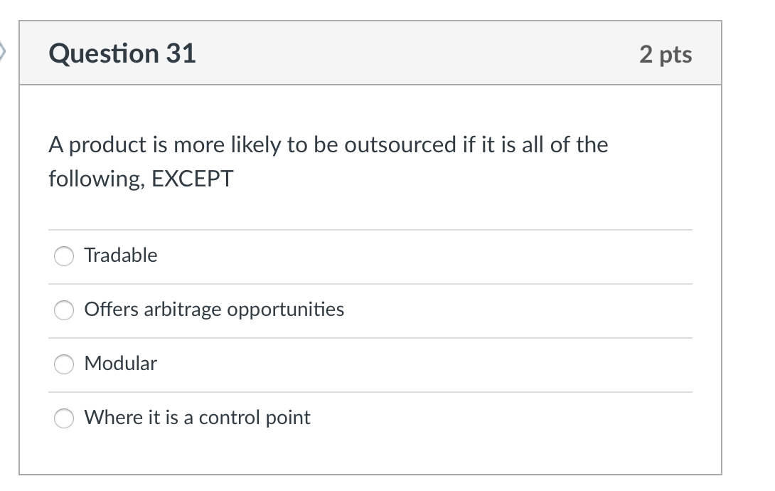 Question 29 2 pts All of the following are