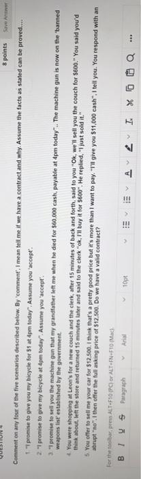 8 points Comment on any four of the five