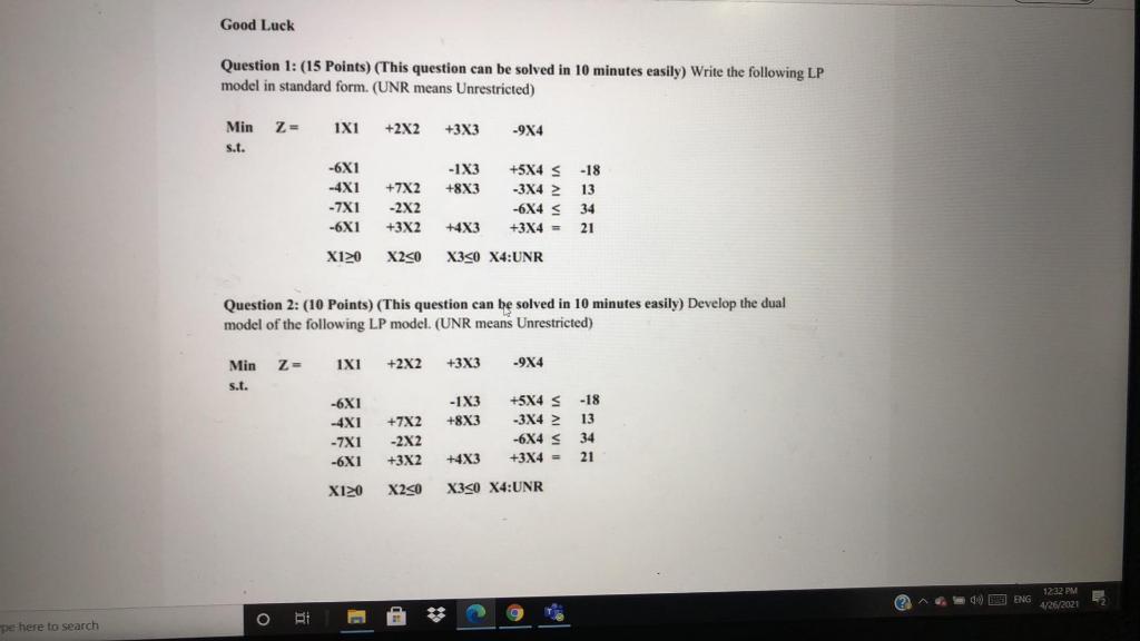 Good Luck Question 1: (15 Points) (This question