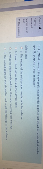 Question 4 Not yet CLO3/What is one of the key