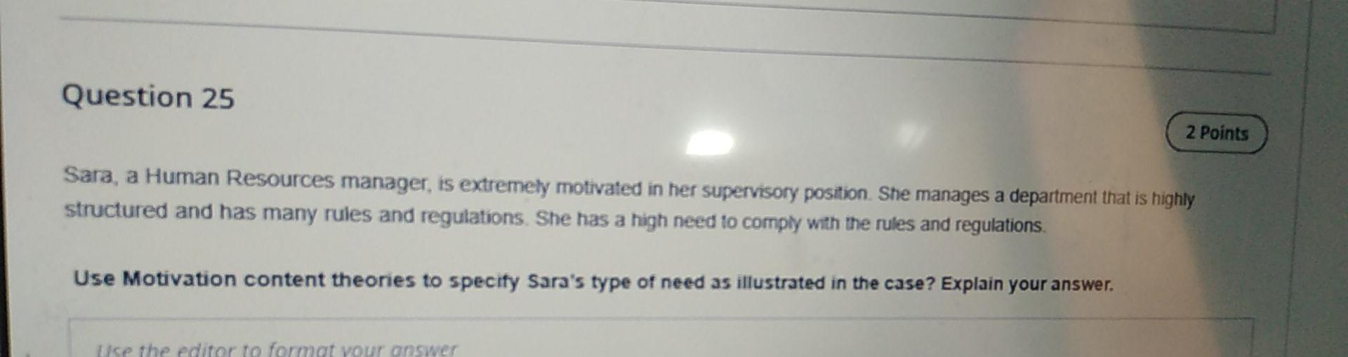 Question 25 2 Points Sara, a Human Resources