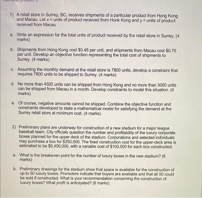 1) A retail store in Surrey, BC, receives