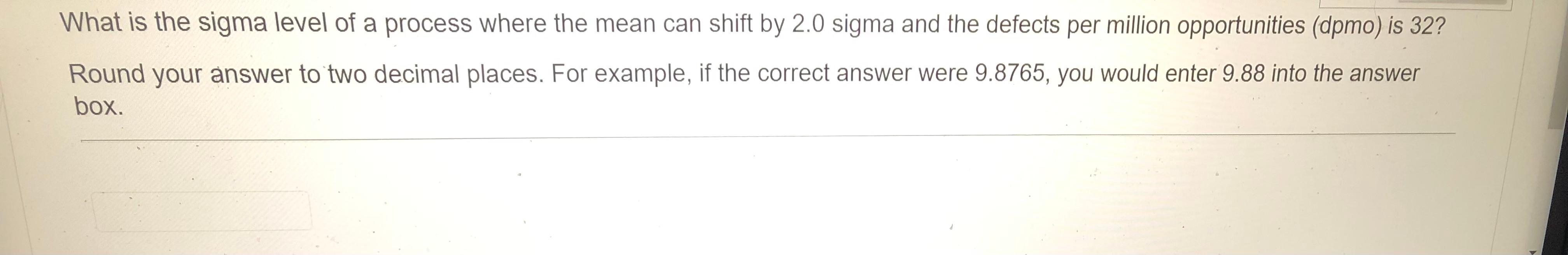 What is the sigma level of a process where the