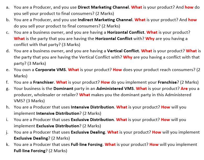 a. c. You are a Producer, and you use Direct