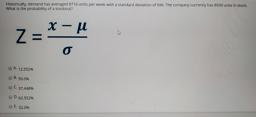 Historically, demand has averaged 8716 units per