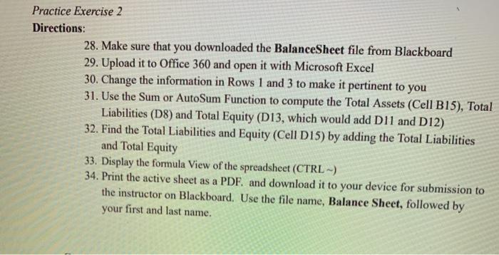 Practice Exercise 2 Directions: 28. Make sure