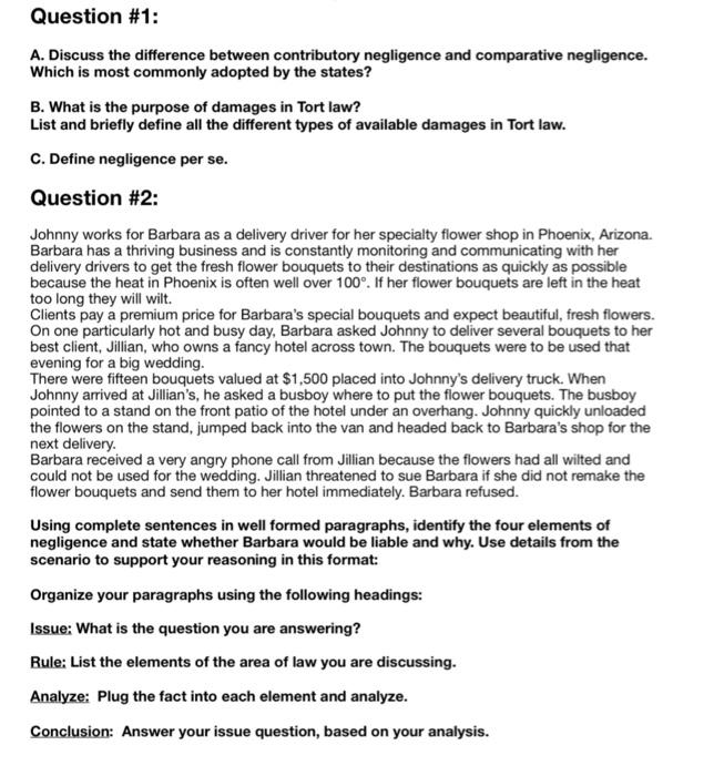 Question #1: A. Discuss the difference between