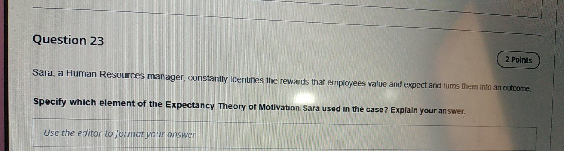 Question 23 2 Points Sara, a Human Resources