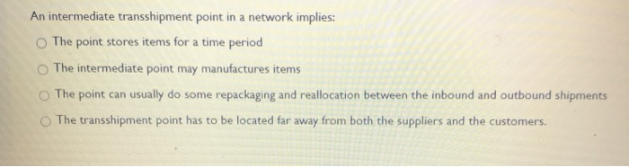 A shipping network with intermediate transit
