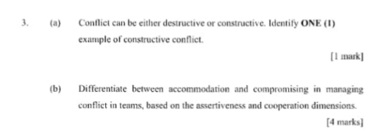 (a) Conflict can be either destructive or