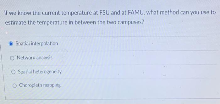 If we know the current temperature at FSU and at