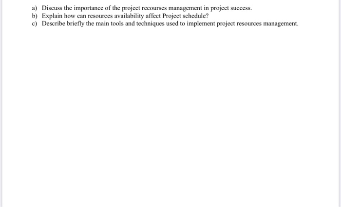 a) Discuss the importance of the project