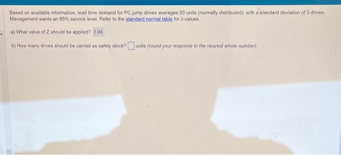 c. What is the appropriate reorder point? Based