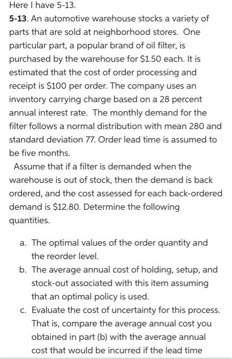 I NEED 5-17 here is problem 5-13 5.17 17. Suppose