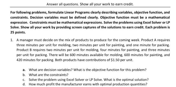 Answer all questions. Show all your work to earn