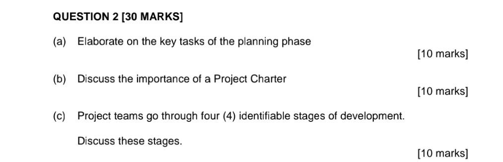 proj management thanks QUESTION 2 [30 MARKS] (a)