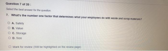 Question 7 of 20 : Select the best answer for the