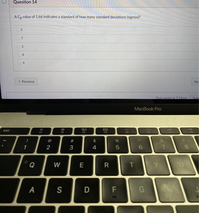 Question 14 A Cp value of 1.66 indicates a