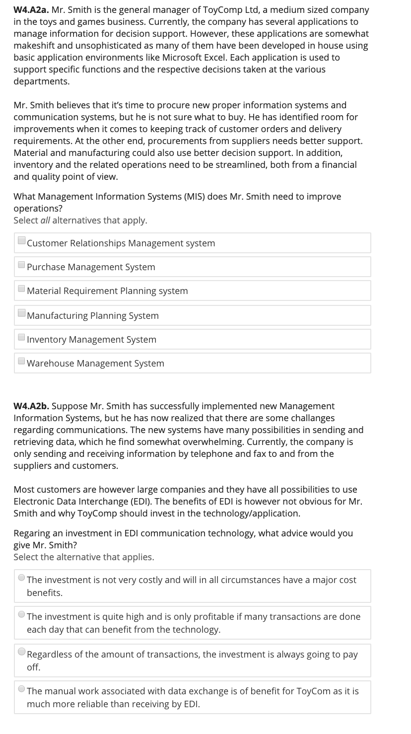 W4.A2a. Mr. Smith is the general manager of