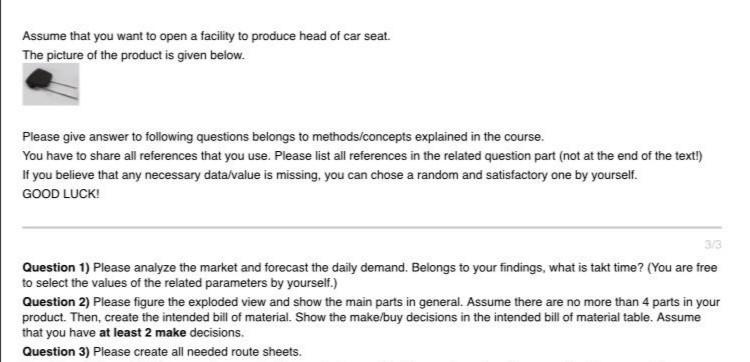 Assume that you want to open a facility to