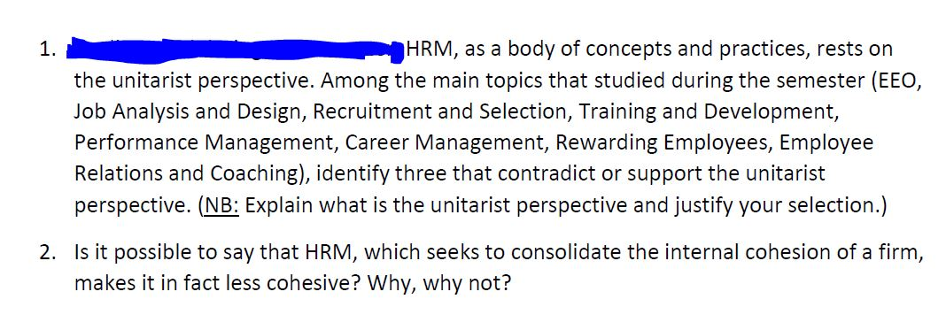 HRM, as a body of concepts and practices, rests