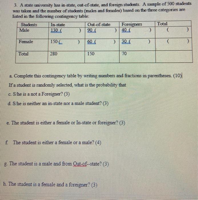 3. A state university has in-state, out-of-state,