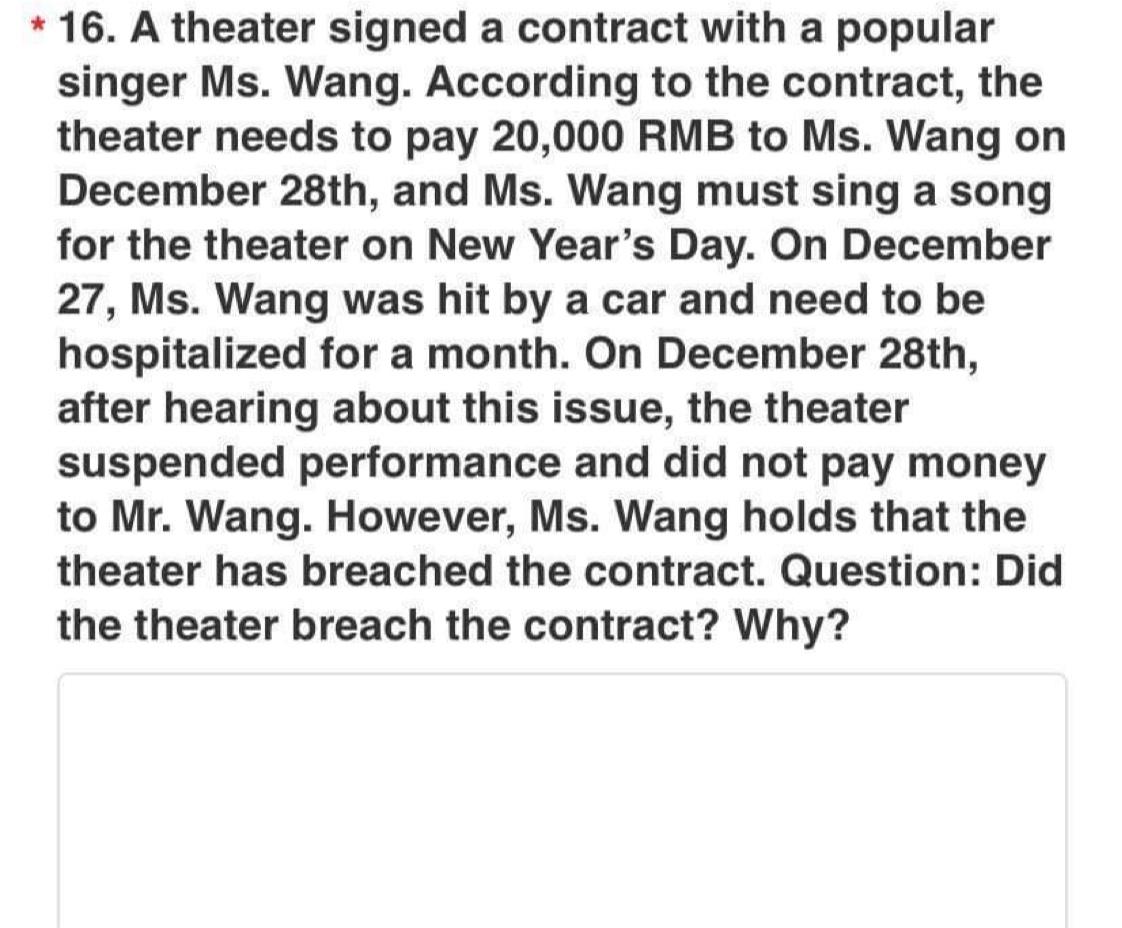 * 16. A theater signed a contract with a popular