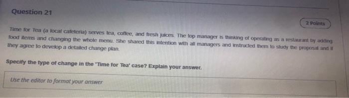 Question 21 2 Points Time for Tea (a local