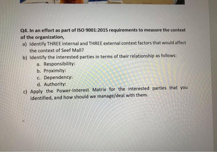 Q4. In an effort as part of ISO 9001:2015