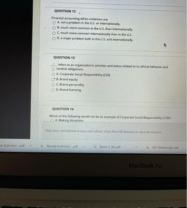 QUESTION 12 Financial accounting ethics