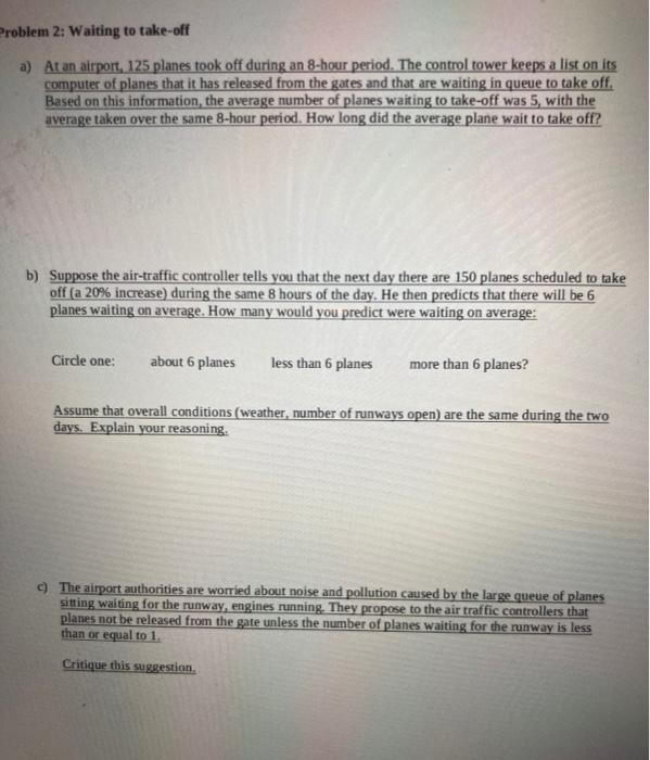 Problem 2: Waiting to take-off a) At an airport