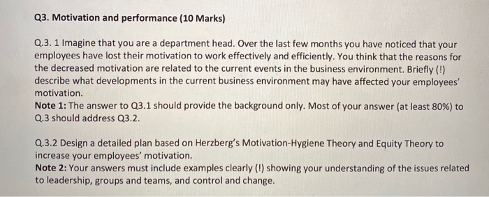 Q3. Motivation and performance (10 Marks) Q.3. 1