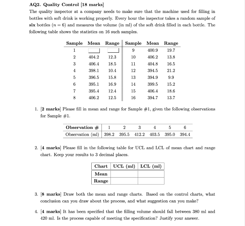 AQ2. Quality Control (18 marks] The quality
